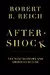 Aftershock: The Next Economy and America's Future