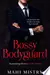 Bossy Bodyguard