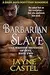 Barbarian Slave