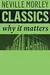 Classics: Why It Matters