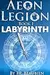 Aeon Legion: Labyrinth