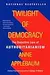 Twilight of Democracy: The Seductive Lure of Authoritarianism
