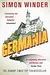 Germania: A Personal History of Germans Ancient and Modern