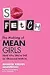 So Fetch: The Making of Mean Girls