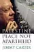 Palestine: Peace Not Apartheid