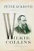 Wilkie Collins: A Brief Life