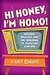 Hi Honey, I'm Homo!: Sitcoms, Specials, and the Queering of American Culture