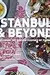 Istanbul And Beyond: Exploring the Diverse Cuisines of Turkey