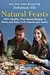 Natural Feasts: 100+ Healthy, Plant-Based Recipes to Share and Enjoy with Friends and Family