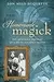 Homemade Magick: The Musings & Mischief of a Do-It-Yourself Magus