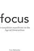 Focus: A Simplicity Manifesto in the Age of Distraction