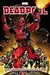 Deadpool by Daniel Way: The Complete Collection, Volume 1