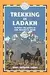 Trekking in Ladakh: India Trekking Guides