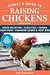 Storey's Guide to Raising Chickens: Breed Selection, Facilities, Feeding, Health Care, Managing Layers  Meat Birds