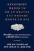 Everybody Wants to Go to Heaven but Nobody Wants to Die: Bioethics and the Transformation of Health Care in America
