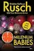 Millennium Babies: A Short Novel