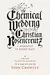 The Chemical Wedding by Christian Rosencreutz: A Romance in Eight Days by Johann Valentin Andreae