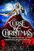 Curse of Christmas: A Collection of Paranormal Holiday Stories