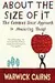About The Size Of It - The Common Sense Approach To Measuring Things