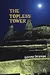The Topless Tower