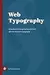 Web Typography: A handbook for designing beautiful and effective responsive typography