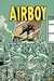 Airboy: Deluxe Edition