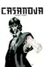 Casanova, Volume 1: Luxuria, The Complete Edition
