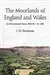 The Moorlands of England and Wales: An Environmental History, 8000 BC - AD 2000