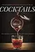 The Southern Foodways Alliance Guide to Cocktails
