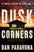 Dusk Corners
