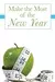 Make the Most of the New Year: Achievable Goals for Health, Relationships, and Faith