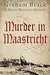 Murder In Maastricht
