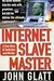 Internet Slavemaster