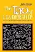 Tao of Leadership: Lao Tzu's Tao Te Ching Adapted for a New Age