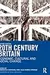 20th Century Britain: Economic, Cultural and Social Change
