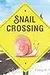 Snail Crossing