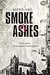 Smoke & Ashes