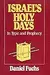 Israel's Holy Days in Type and Prophecy