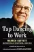 Tap Dancing to Work: Warren Buffett on Practically Everything, 1966-2012: A Fortune Magazine Book