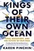 Kings of Their Own Ocean: Tuna, Obsession, and the Future of Our Seas