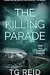 The Killing Parade: