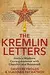The Kremlin Letters: Stalin’s Wartime Correspondence with Churchill and Roosevelt