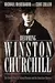 Becoming Winston Churchill: The Untold Story of Young Winston and His American Mentor