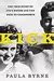 Kick: The True Story of JFK's Sister and the Heir to Chatsworth