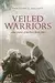 Veiled Warriors: Allied Nurses of the First World War
