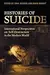 Histories of Suicide: International Perspectives on Self-Destruction in the Modern World