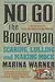 No Go The Bogeyman