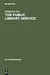The Public Library Service: IFLA/UNESCO Guidelines for Development