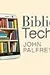 BiblioTech: Why Libraries Matter More Than Ever in the Age of Google