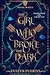 The Girl Who Broke the Dark: An Epic Fantasy Adventure